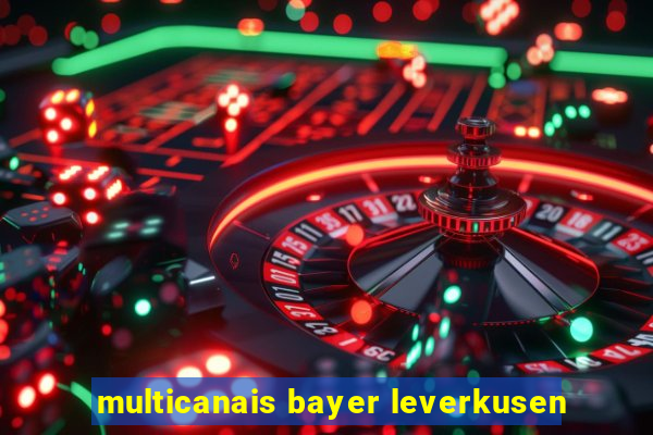 multicanais bayer leverkusen